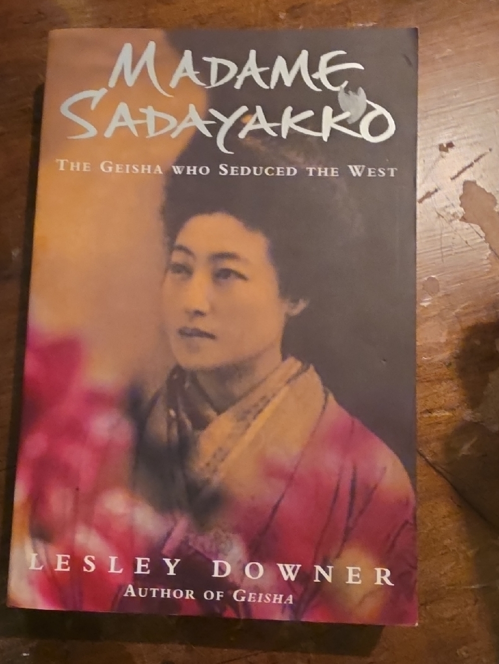 Madame Sadayakko by Lesley Downer — Pink Cover Book